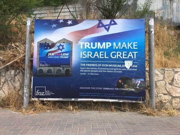 Poster in Jerusalem Welcoming Trump's Influence